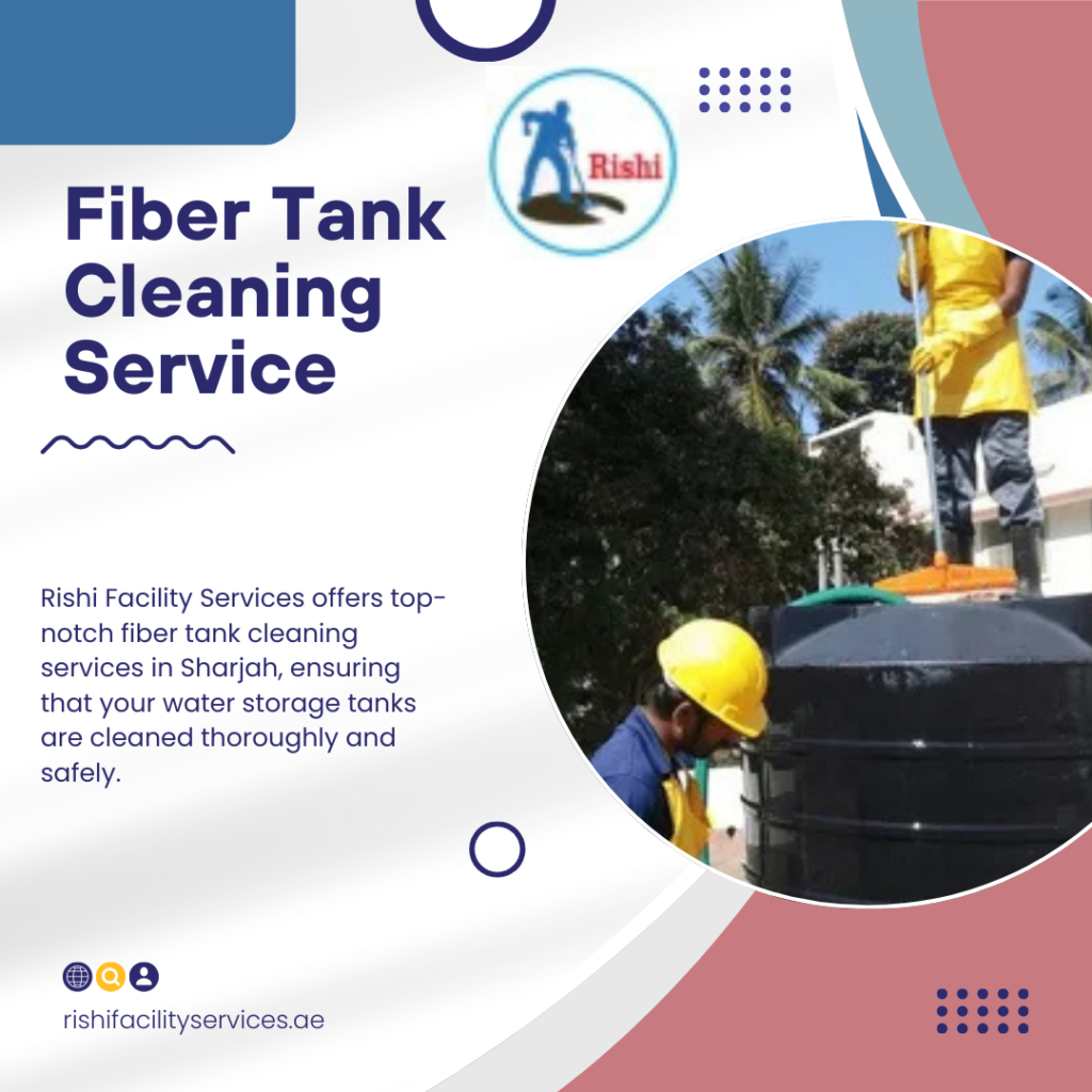 Professional Fiber Tank Cleaning Services in Sharjah