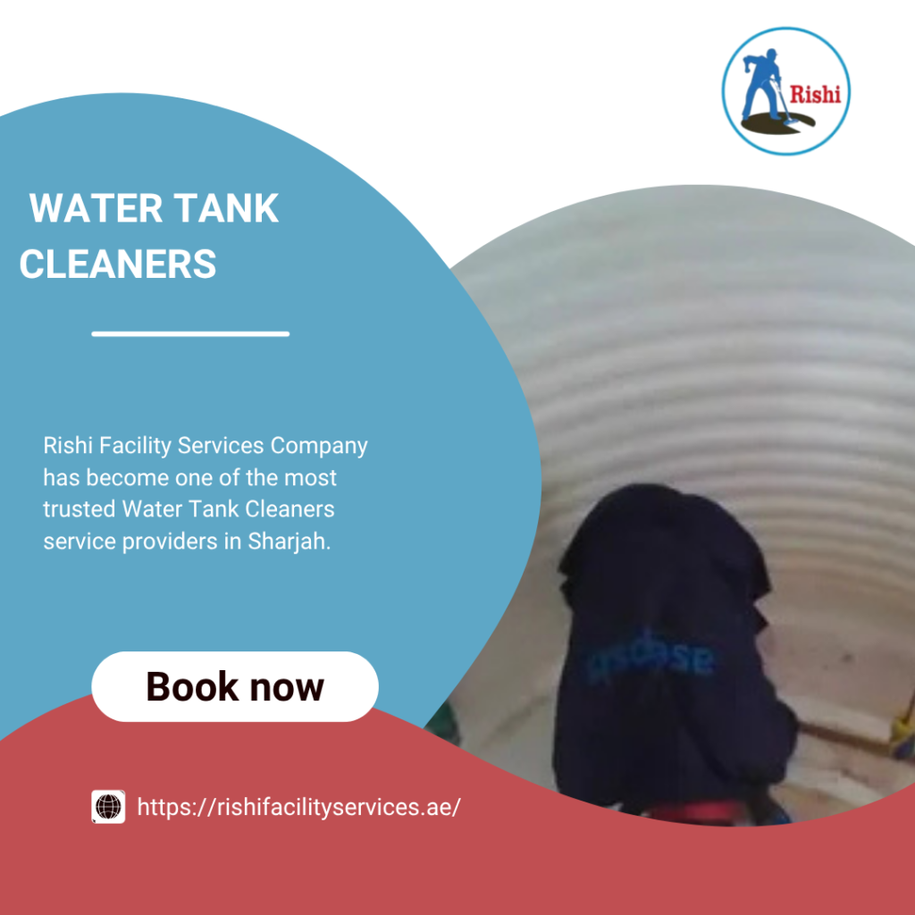 Sharjah’s Most Trusted Water Tank Cleaning Company